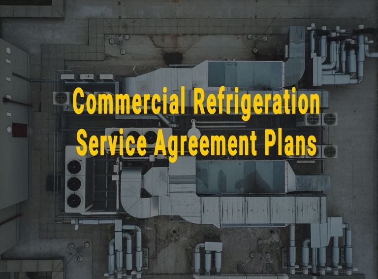 Commercial Refrigeration Service Agreement Plans