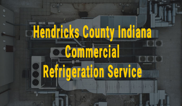Hendricks County Indiana - Commercial Refrigeration Service (mobile)