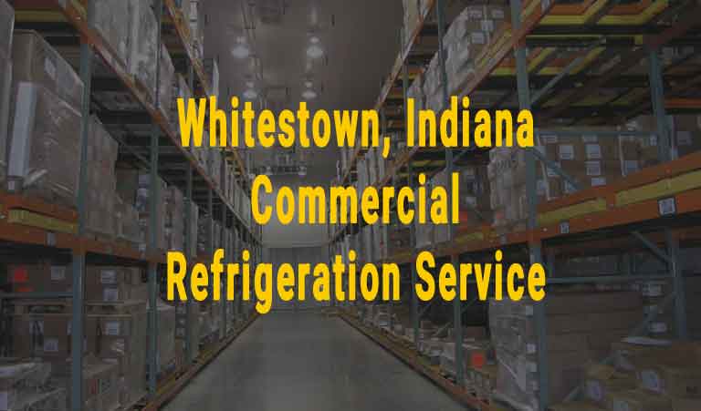 Whitestown, Indiana - Commercial Refrigeration Service (mobile)