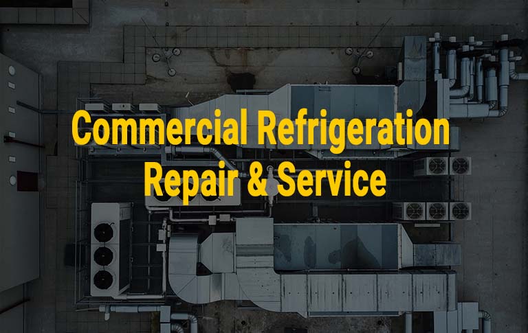 Commercial Refrigeration Repair and Service