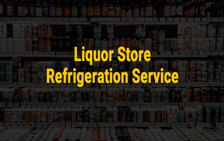 Liquor Store Refrigeration Service (Mobile)